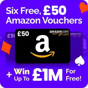 Free £50 Amazon Vouchers & Win Up To £1 Million!