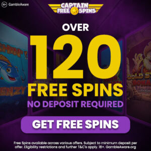 Get Over 120 Free Spins – No Deposit Required