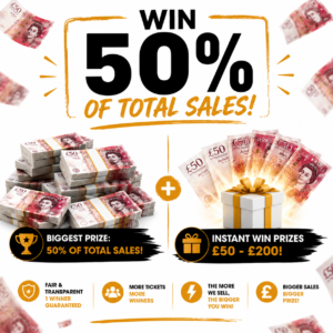 Win 50% of Total Sales + Instant Prizes from £50-£200