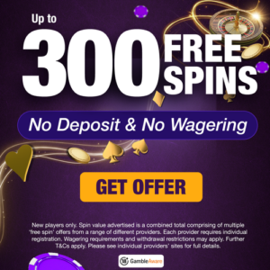 300 Free Spins, No Deposit & No Wagering